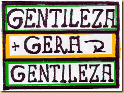 GENTILEZA GERA GENTILEZA